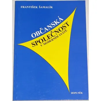 Šamalík František - Občanská společnost