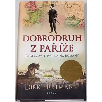 Husemann Dirk - Dobrodruh z Paříže