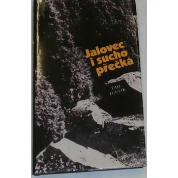 Tuulik Ulo - Jalovec i sucho přečká