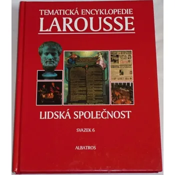 Encyklopedie Larousse: Lidská společnost
