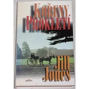Jones Jill - Kořeny prokletí