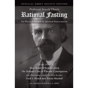 Cizojazyčná kniha Rational Fasting - Ehret, Arnold