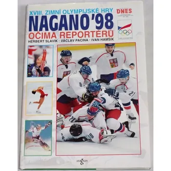 Slavík, Pacina, Hamšík - XVIII. zimní olympijské hry Nagano ´98