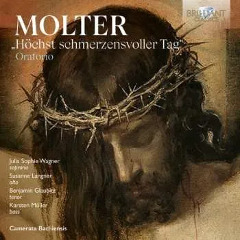 Zahraniční hudba CD Julia Sophie Wagner: Molter: Oratorio Hochst Schmerzensvoller Tag 2025