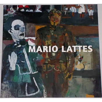 Umění Mario Lattes (Mezi malbou a literaturou)