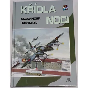 Hamilton Alexander - Křídla noci