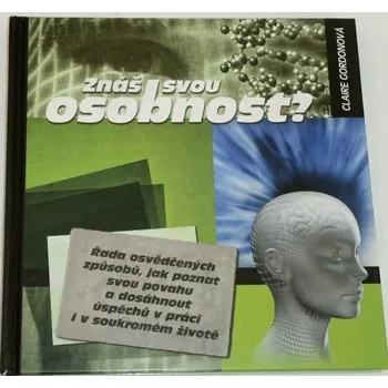 Literární biografie Gordonová Claire - Znáš svou osobnost?