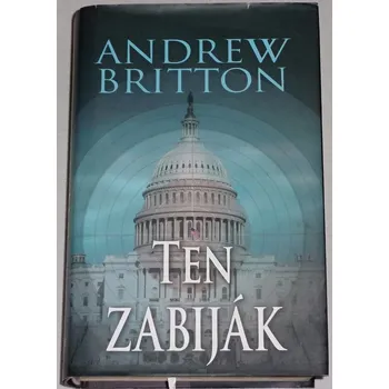 Britton Andrew - Ten zabiják