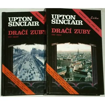Literární biografie Sinclair Upton - Dračí zuby 1. a 2. díl