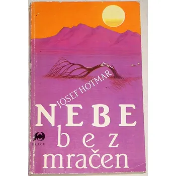 Hotmar Josef - Nebe bez mračen