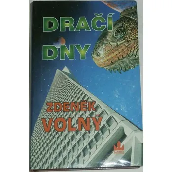 Volný Zdeněk - Dračí dny