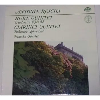 Česká hudba LP Antonín Rejcha: Horn Quintet, Clarinet Quintet