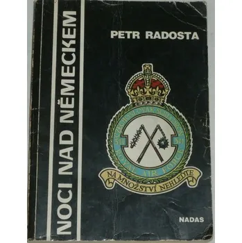 Radosta Petr - Noci nad Německem