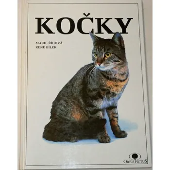Literární biografie Říhová Marie, Bílek René - Kočky