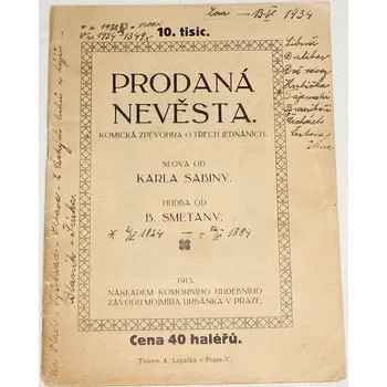Česká hudba Prodaná nevěsta (Komická zpěvohra o třech jednáních)