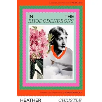 Cizí jazyk In the Rhododendrons - Christle, Heather