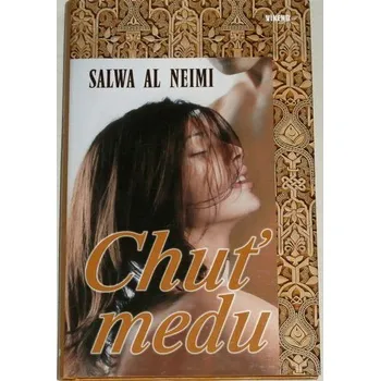 Salwa Al Neimi - Chuť medu