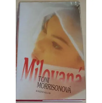 Morrisonová Toni - Milovaná