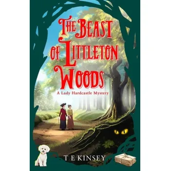 Kniha Beast of Littleton Woods - Kinsey, T E