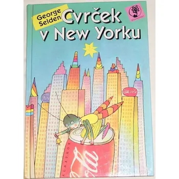 Selden George - Cvrček v New Yorku
