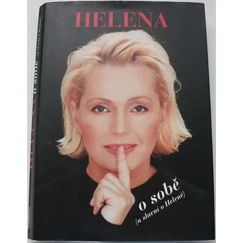 Literární biografie Cais Milan - Helena o sobě (a slavní o Heleně)