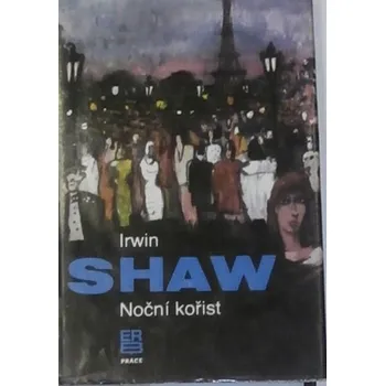 Shaw Irwin - Noční kořist