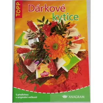 Dárkové kytice