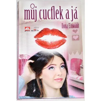 Literární biografie Einwohlt Ilona - Můj cucflek a já