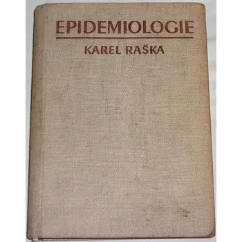 Literární biografie Raška Karel - Epidemiologie
