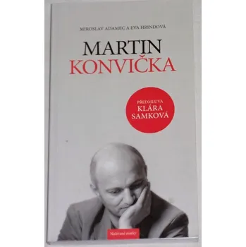 Adamec, Hrdinová - Martin Konvička