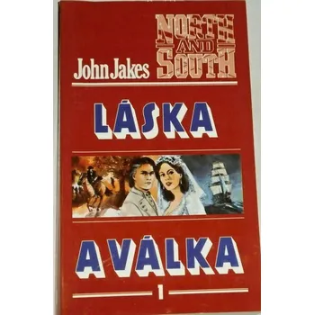 Jakes John - Láska a válka 1. díl