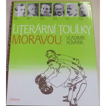 Literární biografie Kovářík Vladimír - Literární toulky Moravou