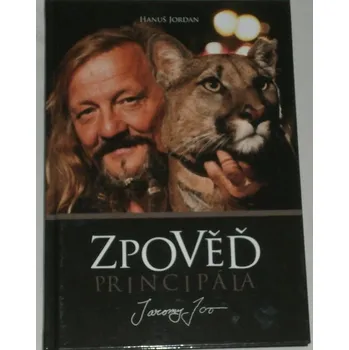 Literární biografie Jordan Hanuš - Zpověď principála