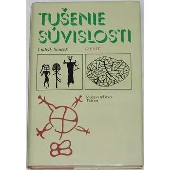 Literární biografie Souček Ludvík - Tušenie súvislosti
