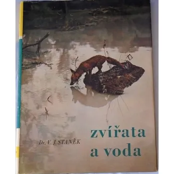Literární biografie Staněk V. J. - Zvířata a voda