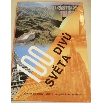 Encyklopedie 100 divů světa