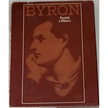 Poezie Byron George Gordon - Poutník z Albionu