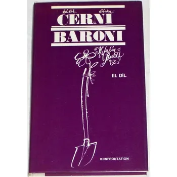 Literární biografie Kefalín Rudolf - Černí baroni III. díl