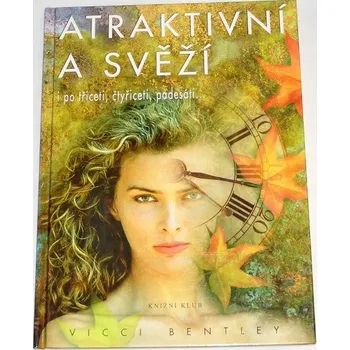 Bentley Vicci - Atraktivní a svěží