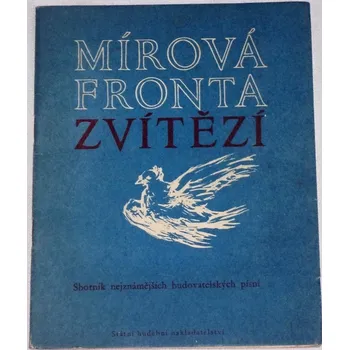 Umění Mírová fronta zvítězí