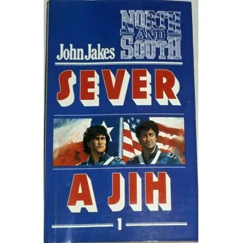 Jakes John - Sever a Jih 1
