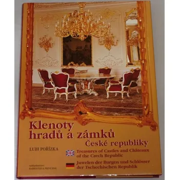 Literární cestopis Pořízka Lubi - Klenoty hradů a zámků České republiky