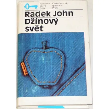 Literární biografie John Radek - Džínový svět
