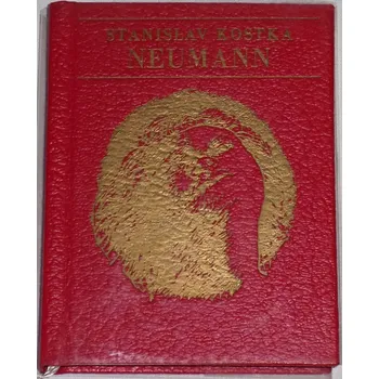 Literární biografie Neumann Stanislav K. - Bohyně, světice, ženy