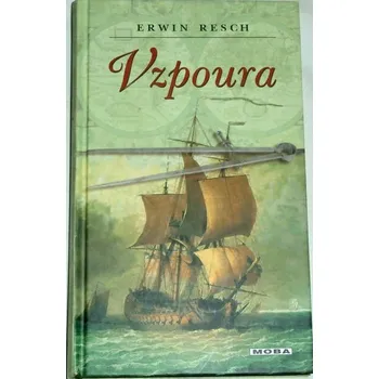 Resch Erwin - Vzpoura