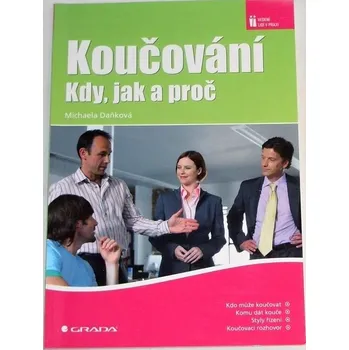 Daňková Michaela - Koučování: Kdy, jak a proč