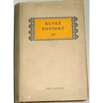 Literární cestopis Ogněv, Ovečkin, Polevoj, Sobolev, ... - Ruské povídky III.
