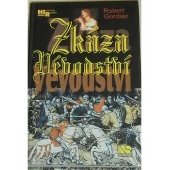 Gordian Robert - Zkáza vévodství