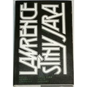 Lawrence David Herbert - Stíny jara a jiné povídky