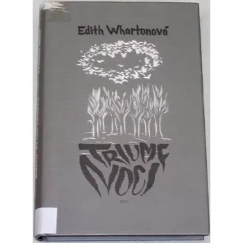 Whartonová Edith - Triumf noci